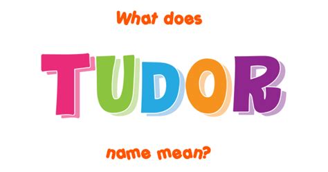 tudor name meaning